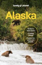 Alaszka útikönyv Alaska Lonely Planet angol 2026 (ISBN: 9781837584147)
