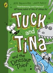 Tuck and Tina and the Dinosaur Thief (ISBN: 9780241704370)