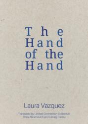 The Hand of the Hand (ISBN: 9781946604453)