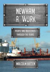 Newham at Work (ISBN: 9781398124752)
