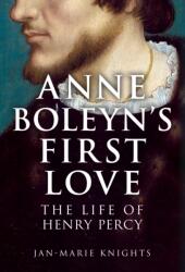 Anne Boleyn's First Love (ISBN: 9781398127968)