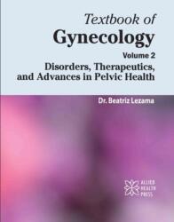 Textbook of Gynecology, Volume 2 (ISBN: 9781779568489)