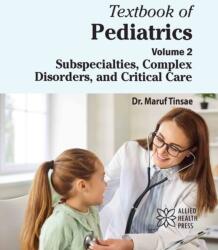 Textbook of Pediatrics, Volume 2 (ISBN: 9781779568458)