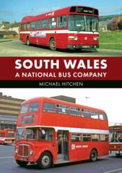 South Wales: A National Bus Company (ISBN: 9781398127043)