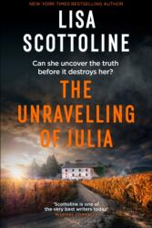 The Unravelling of Julia (ISBN: 9781835013090)