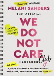 The Official We Do Not Care Club Handbook (ISBN: 9780008811006)