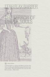 The Mirror of Simple Souls (ISBN: 9781959708148)