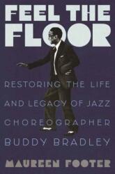 Feel the Floor (ISBN: 9780807045244)