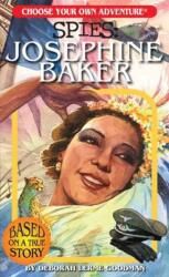Choose Your Own Adventure Spies: Josephine Baker (ISBN: 9781954232006)