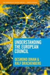 Understanding the European Council (ISBN: 9781350514058)