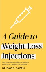 A Guide to Weight Loss Injections (ISBN: 9781035430420)