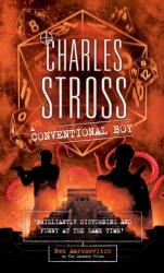 A Conventional Boy - Charles Stross (ISBN: 9780356524658)