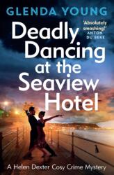Deadly Dancing at the Seaview Hotel (ISBN: 9781035415571)