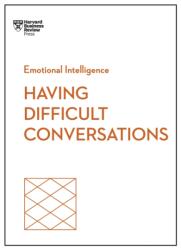 Having Difficult Conversations (ISBN: 9798892790796)
