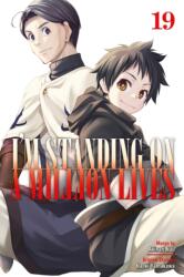 I'm Standing on a Million Lives 19 (ISBN: 9798888774496)