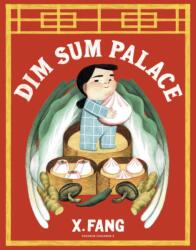 Dim Sum Palace (ISBN: 9781782695639)