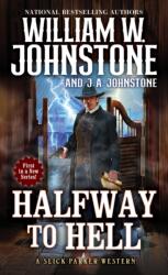 Halfway to Hell (ISBN: 9780786051427)