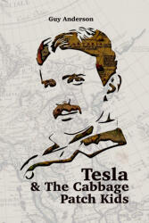 Tesla & The Cabbage Patch Kids (ISBN: 9798338424131)