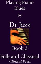 Playing Piano Blues (ISBN: 9781854571373)