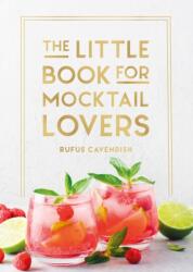 The Little Book for Mocktail Lovers (ISBN: 9781837997923)