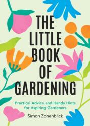 The Little Book of Gardening (ISBN: 9781837995479)
