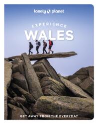 Lonely Planet Experience Wales - Jones, Portia, Pay, Amy, Walker, Kerry, Waterson, Luke (ISBN: 9781837583508)