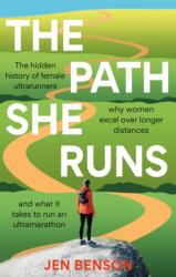 The Path She Runs (ISBN: 9781788404396)