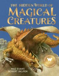 The Hidden World of Magical Creatures (ISBN: 9781804538265)