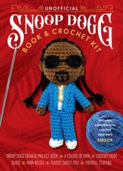 Unofficial Snoop Dogg Book and Crochet Kit (ISBN: 9780785846802)