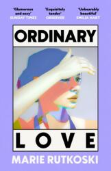 Ordinary Love (ISBN: 9780349146904)