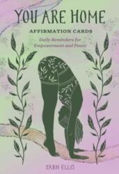 You Are Home Affirmation Cards (ISBN: 9798887621098)