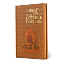Narrative of the Life of Frederick Douglass (ISBN: 9781454957645)