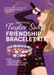 Unofficial Taylor Swift Friendship Bracelet Kit (ISBN: 9780785845683)