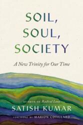 Soil, Soul, Society (ISBN: 9781952692918)