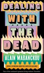 Dealing with the Dead (ISBN: 9781800817708)