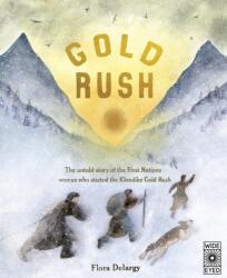 Gold Rush (ISBN: 9780711263871)