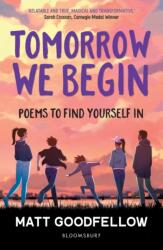 Tomorrow We Begin (ISBN: 9781801993395)