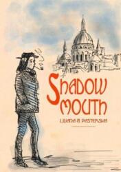 Shadowmouth (ISBN: 9781788649902)