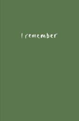 I Remember (ISBN: 9781910416242)