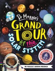 Dr Maggie's Grand Tour of the Solar System (ISBN: 9781916763203)