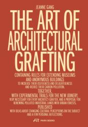 The Art of Architectural Grafting (ISBN: 9783038603436)