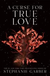 Curse for True Love (ISBN: 9781250324061)