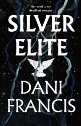 Silver Elite (ISBN: 9781529993448)