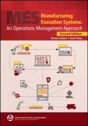 Manufacturing Execution Systems: An Operations Management Approach, 2e Textbook & Workbook Set (ISBN: 9781643312163)