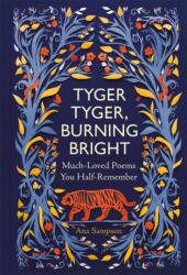 Tyger Tyger, Burning Bright (ISBN: 9781789295467)