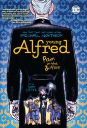 Young Alfred: Pain in the Butler (ISBN: 9781779509710)