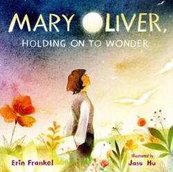 Mary Oliver, Holding on to Wonder (ISBN: 9781662680823)