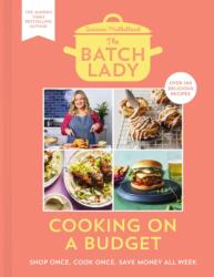The Batch Lady: Cooking on a Budget (ISBN: 9780008494056)