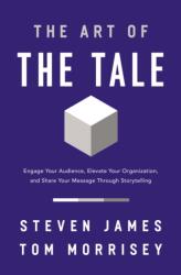 The Art of the Tale (ISBN: 9781400233113)