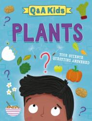 Q and A Kids: Plants (ISBN: 9781526324092)
